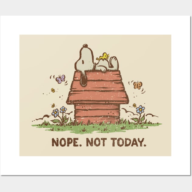 Nope. Not Today. Wall Art by kg07_shirts